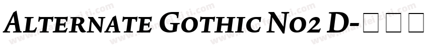 Alternate Gothic No2 D字体转换